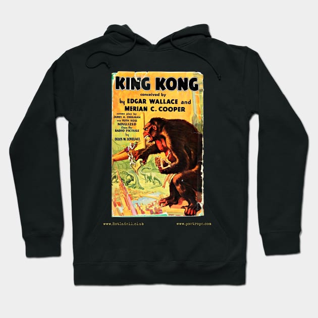 KINK KONG by Delos W. Lovelace & Edgar Wallace & Merian C. Cooper Hoodie by Rot In Hell Club